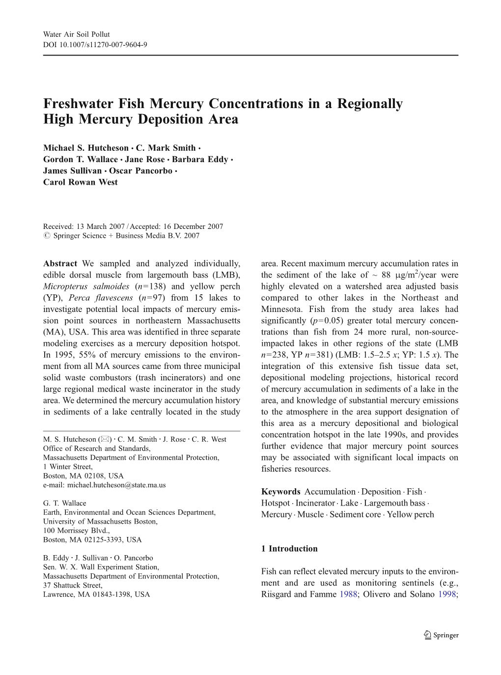 Freshwater Fish Mercury Concentrations in a Regionally High Mercury Deposition Area