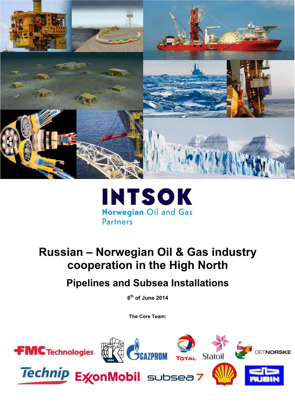 Pipelines and Subsea Instalations