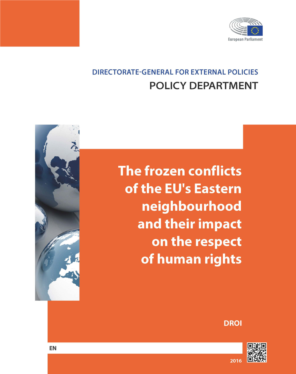 The Frozen Conflicts of the EU's Eastern Neighbourhood and Their Impact on the Respect of Human Rights
