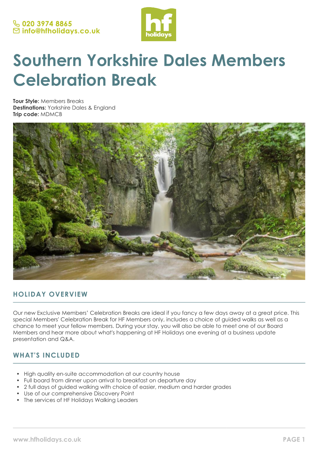 Southern Yorkshire Dales Members Celebration Break