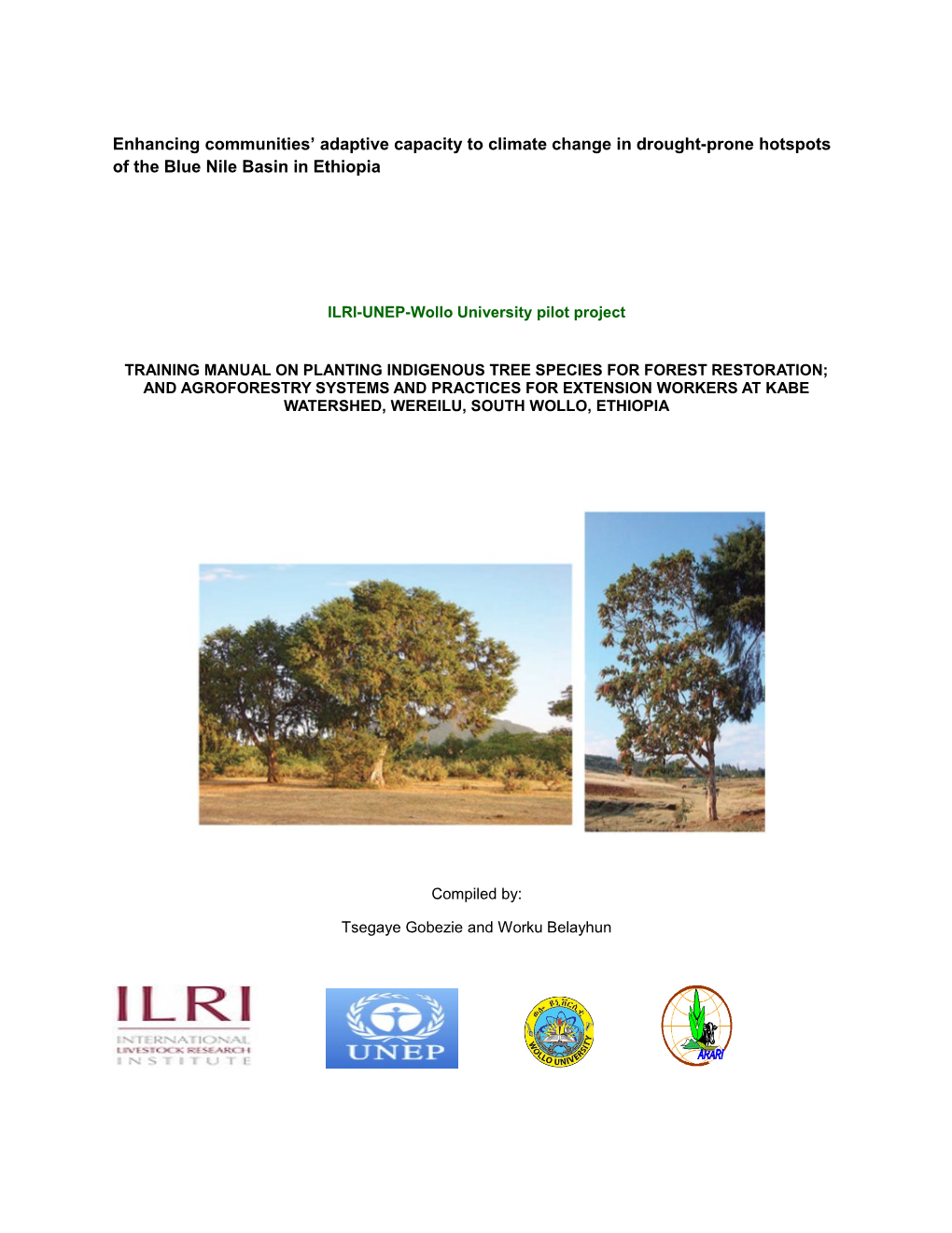 ILRI-UNEP-Wollo University Pilot Project