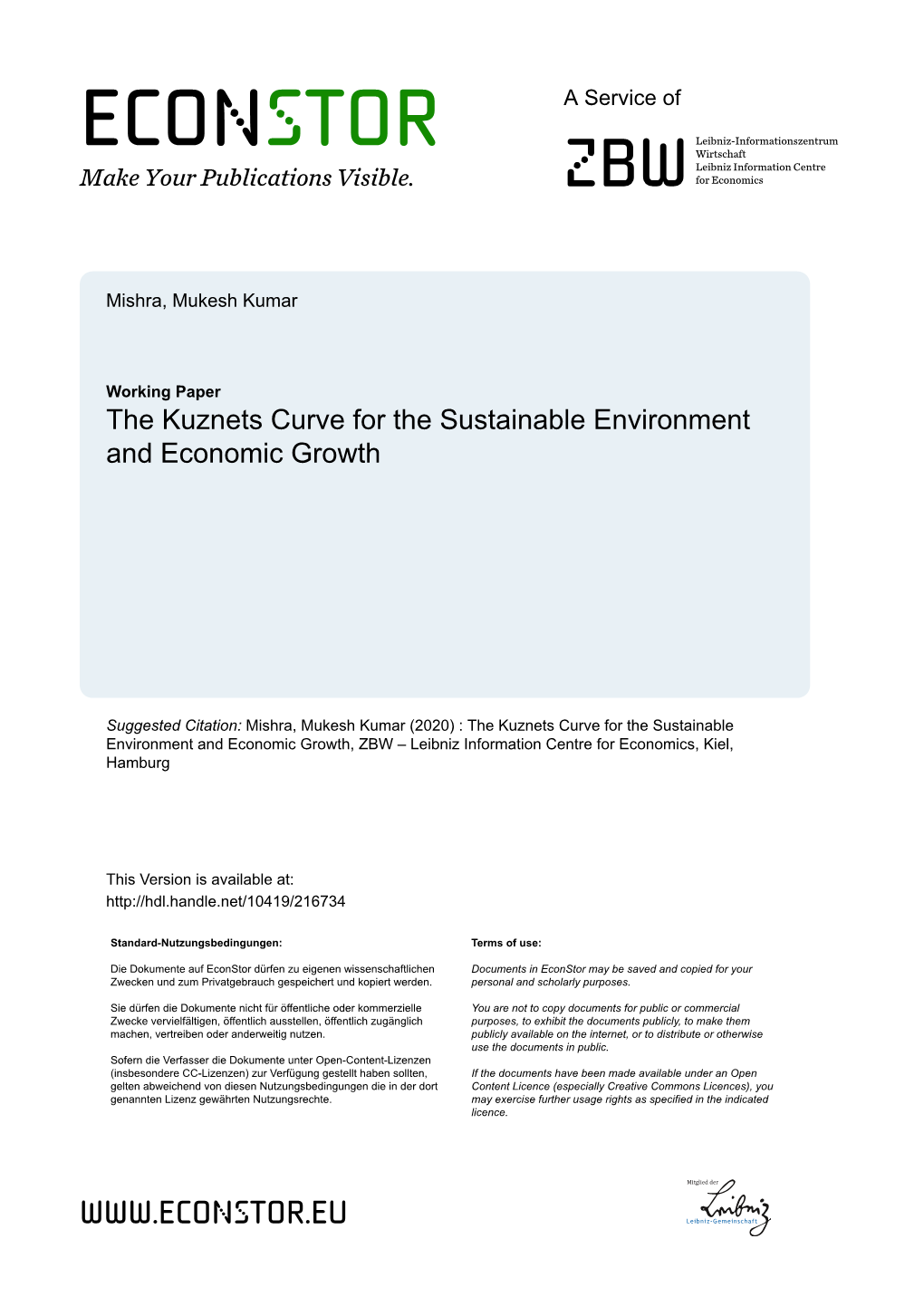 The Kuznets Curve for the Sustainable Environment and Economic Growth