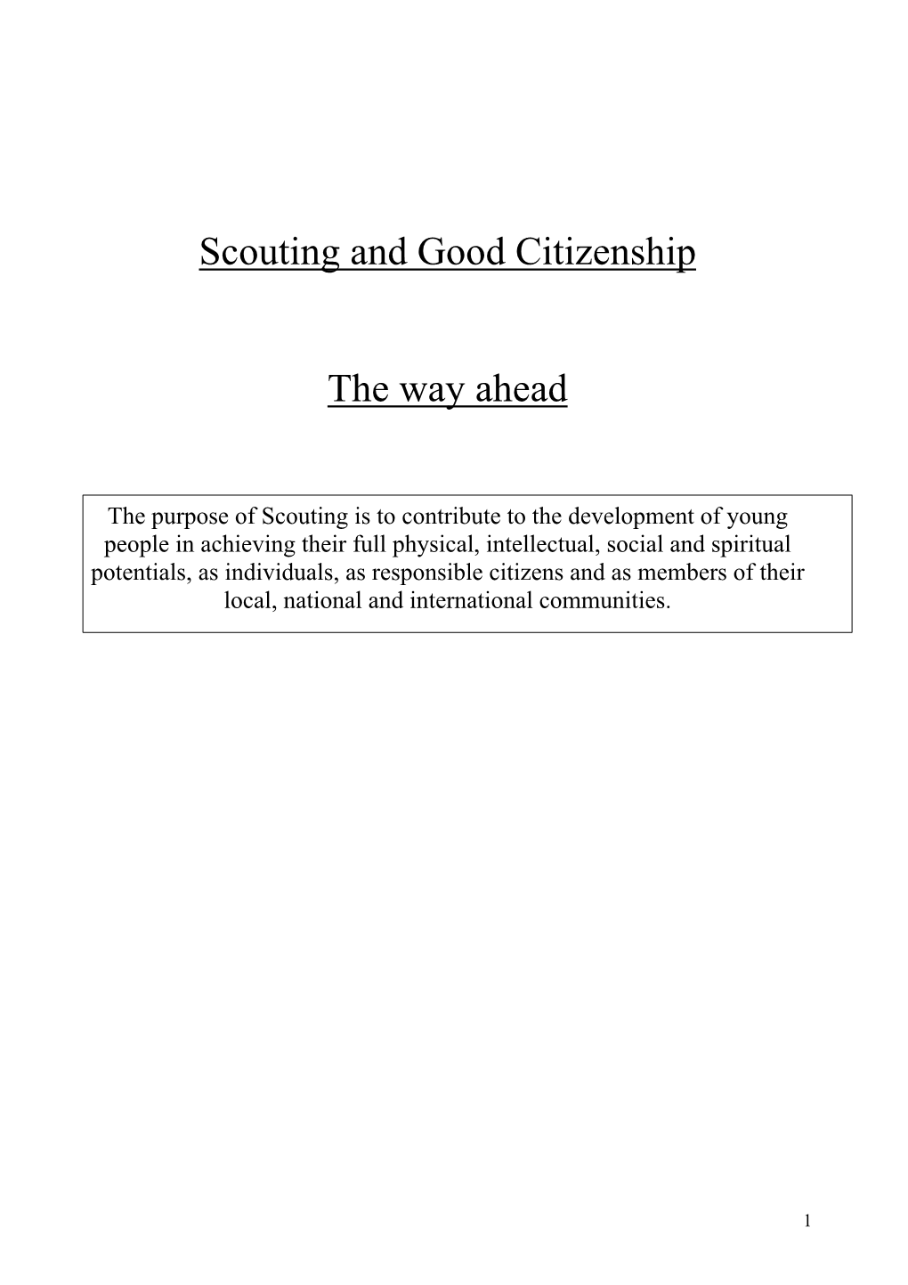 Scouting and Good Citizenship the Way Ahead