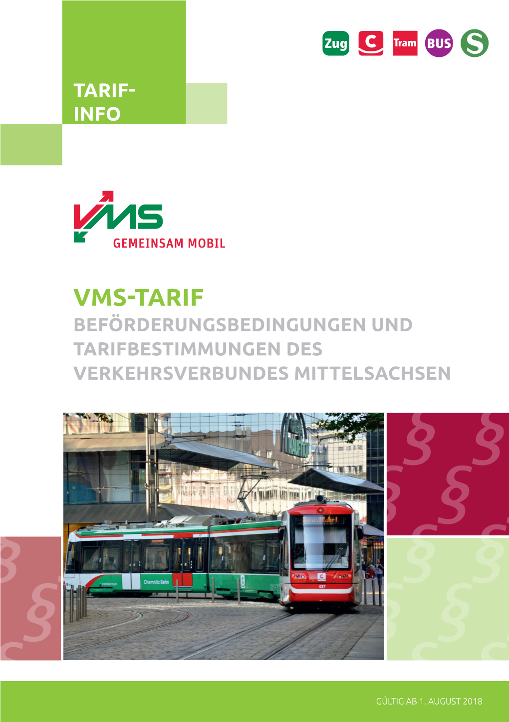 Vms-Tarif Beförderungsbedingungen Und Tarifbestimmungen Des Verkehrsverbundes Mittelsachsen