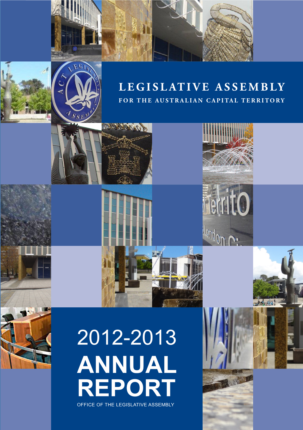 Office of the Legislative Assembly Annual Report 2012–2013