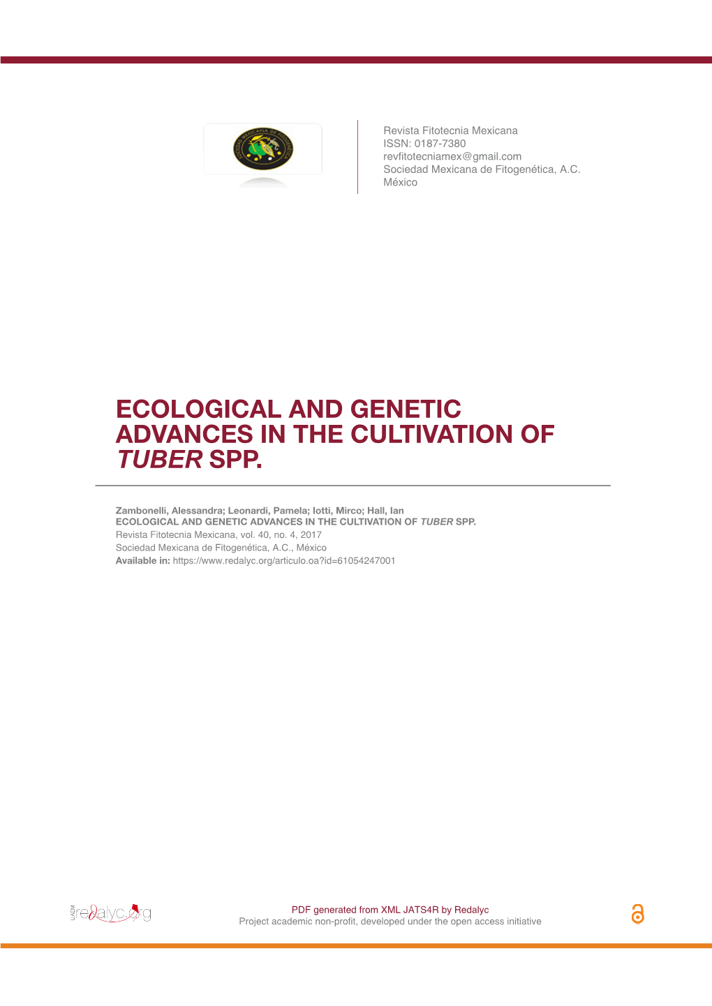 Ecological and Genetic Advances in the Cultivation of Tuber Spp