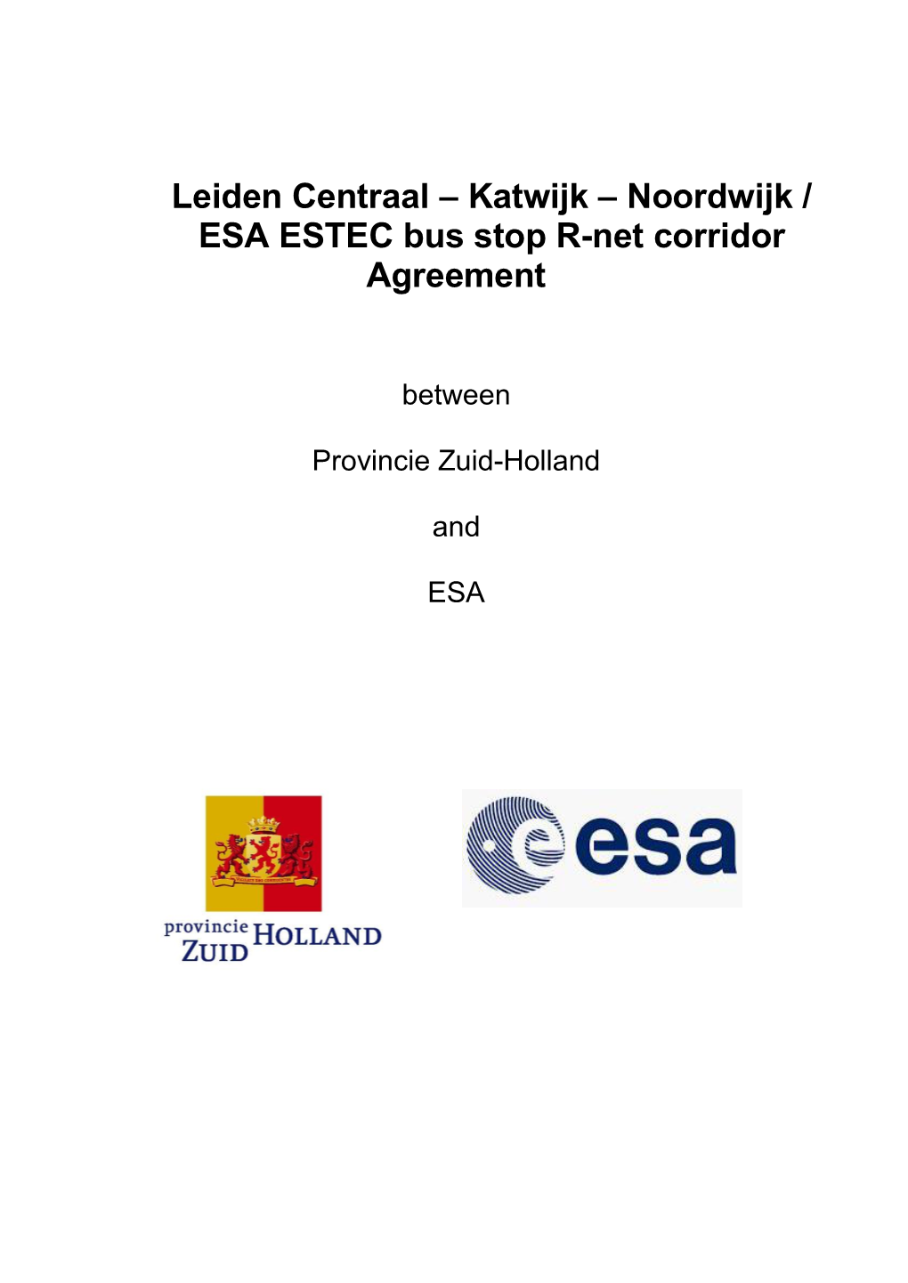 Leiden Centraal – Katwijk – Noordwijk / ESA ESTEC Bus Stop R-Net