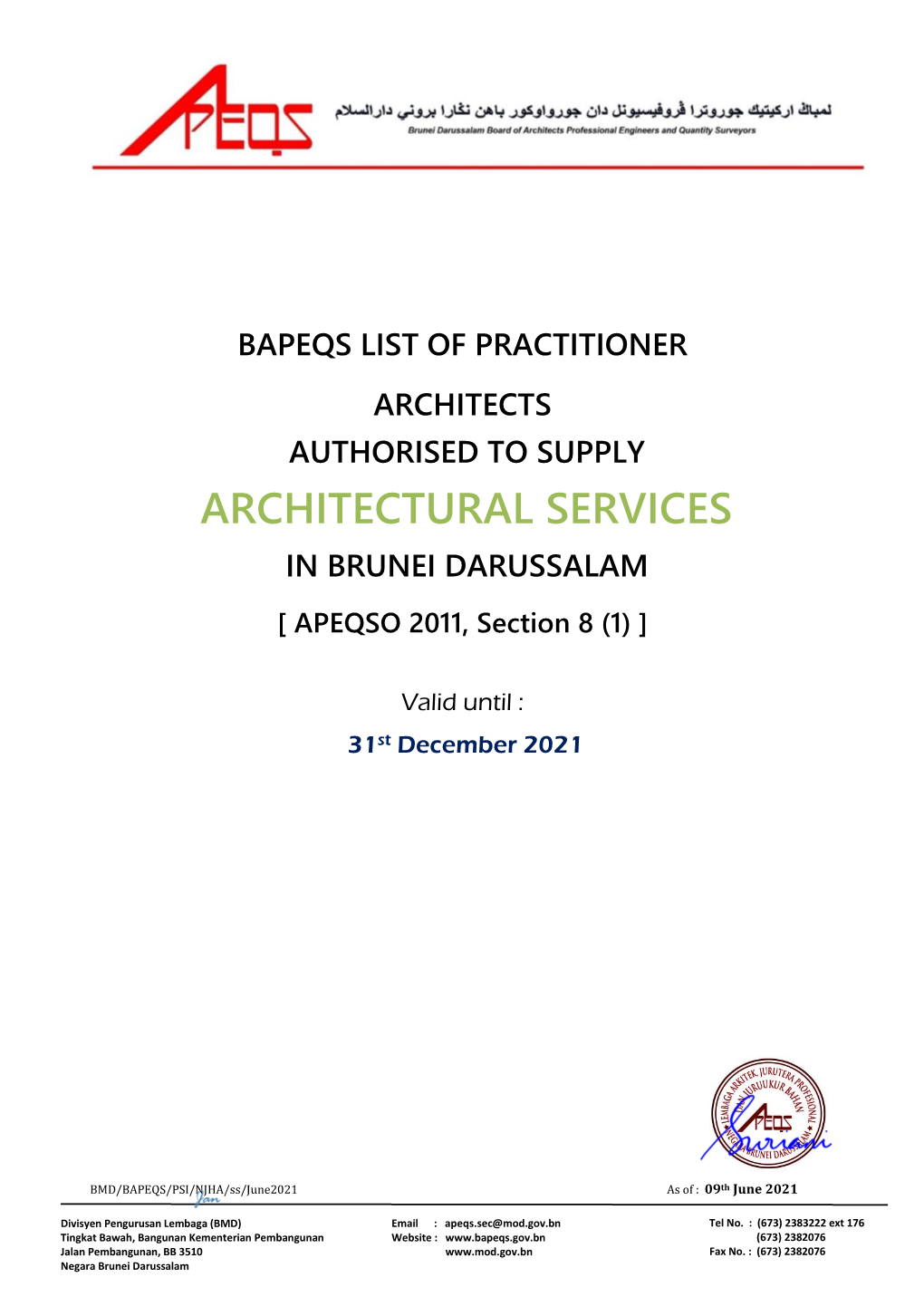 Practitioner Architects Authorised to Supply Architectural Services in Brunei Darussalam