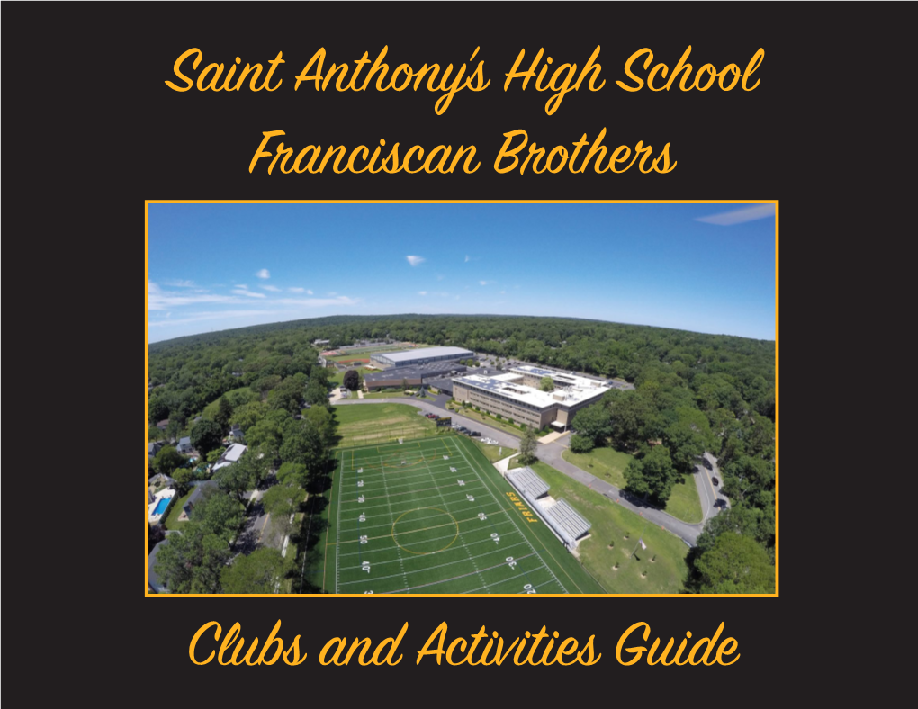 Saint Anthony's High School Franciscan Brothers Clubs And