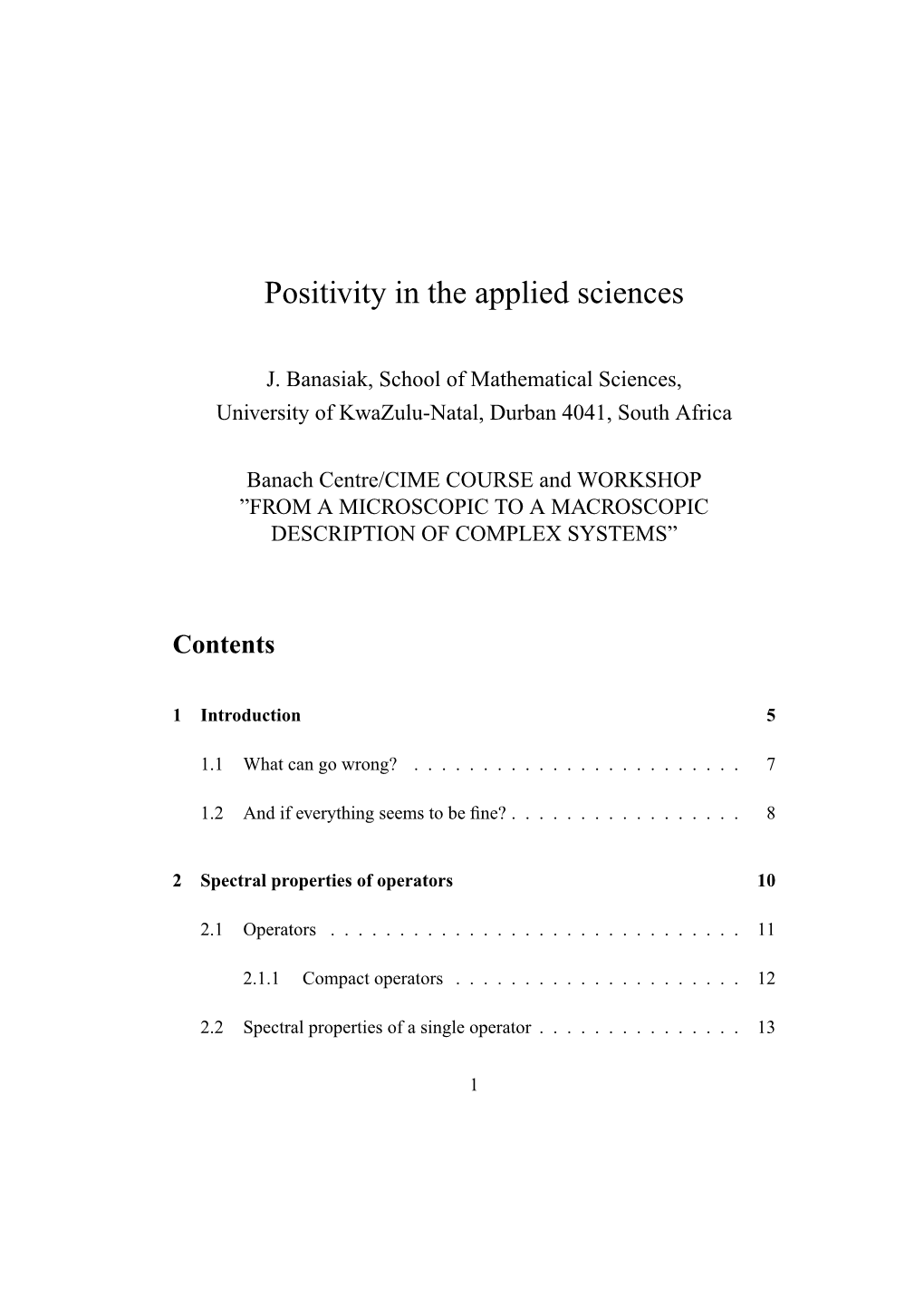 Positivity in the Applied Sciences