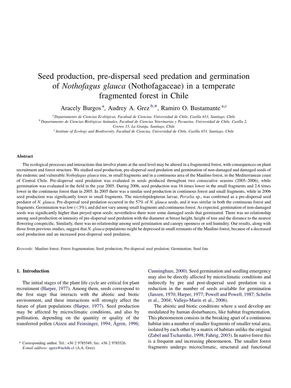 Seed Production, Pre-Dispersal Seed Predation and Germination of Nothofagus Glauca (Nothofagaceae) in a Temperate Fragmented