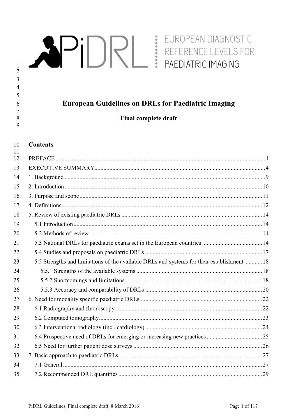 European Guidelines on Drls for Paediatric Imaging 7 8 Final Complete Draft 9