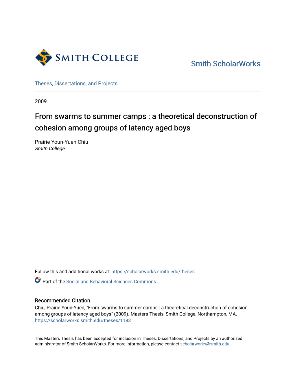 From Swarms to Summer Camps : a Theoretical Deconstruction of Cohesion Among Groups of Latency Aged Boys