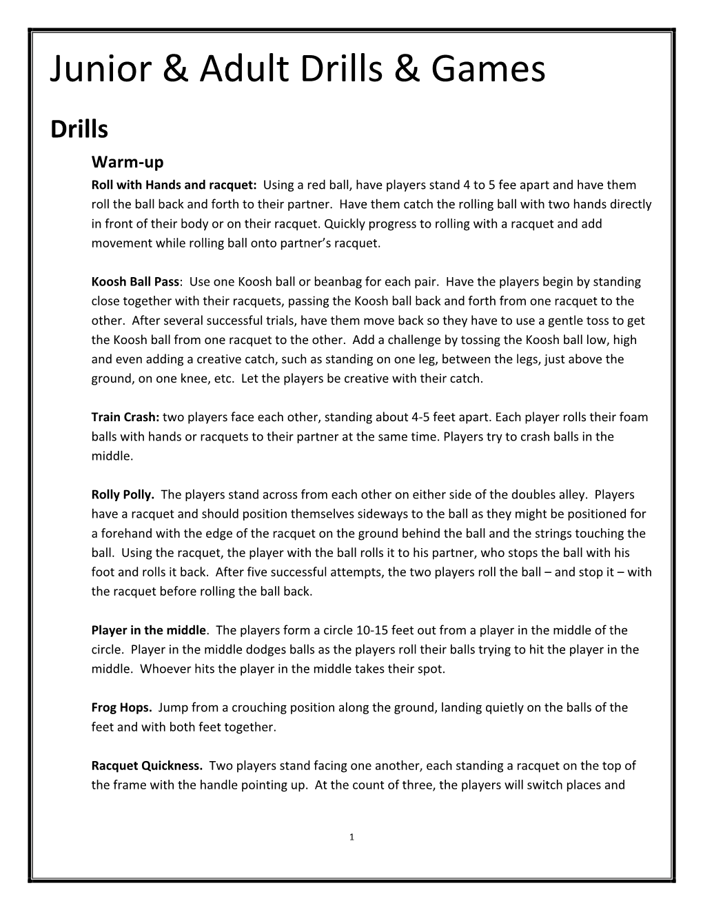 Junior"&"Adult"Drills"&"Games"