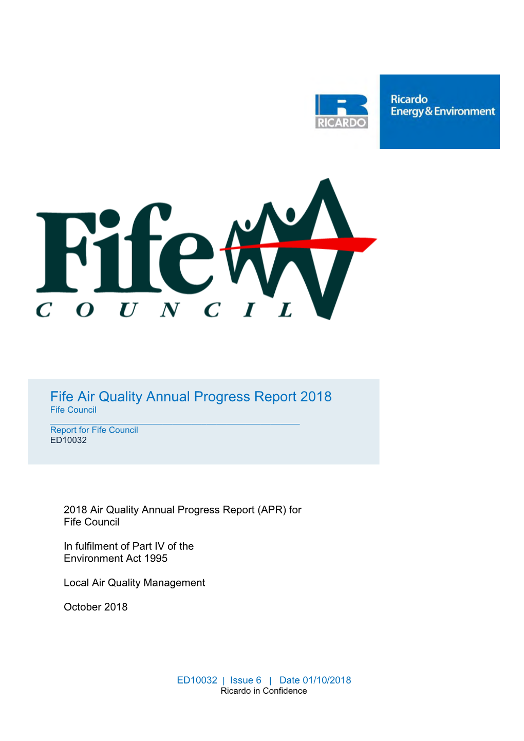 Fife Air Quality Annual Progress Report 2018 Fife Council ______Report for Fife Council ED10032
