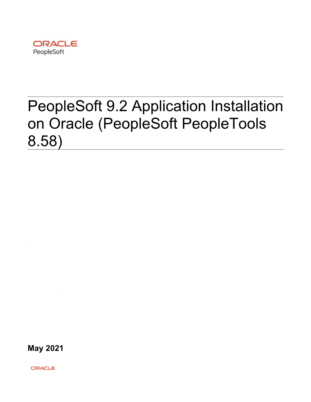 Peoplesoft 9.2 Application Installation on Oracle (Peoplesoft Peopletools 8.58)