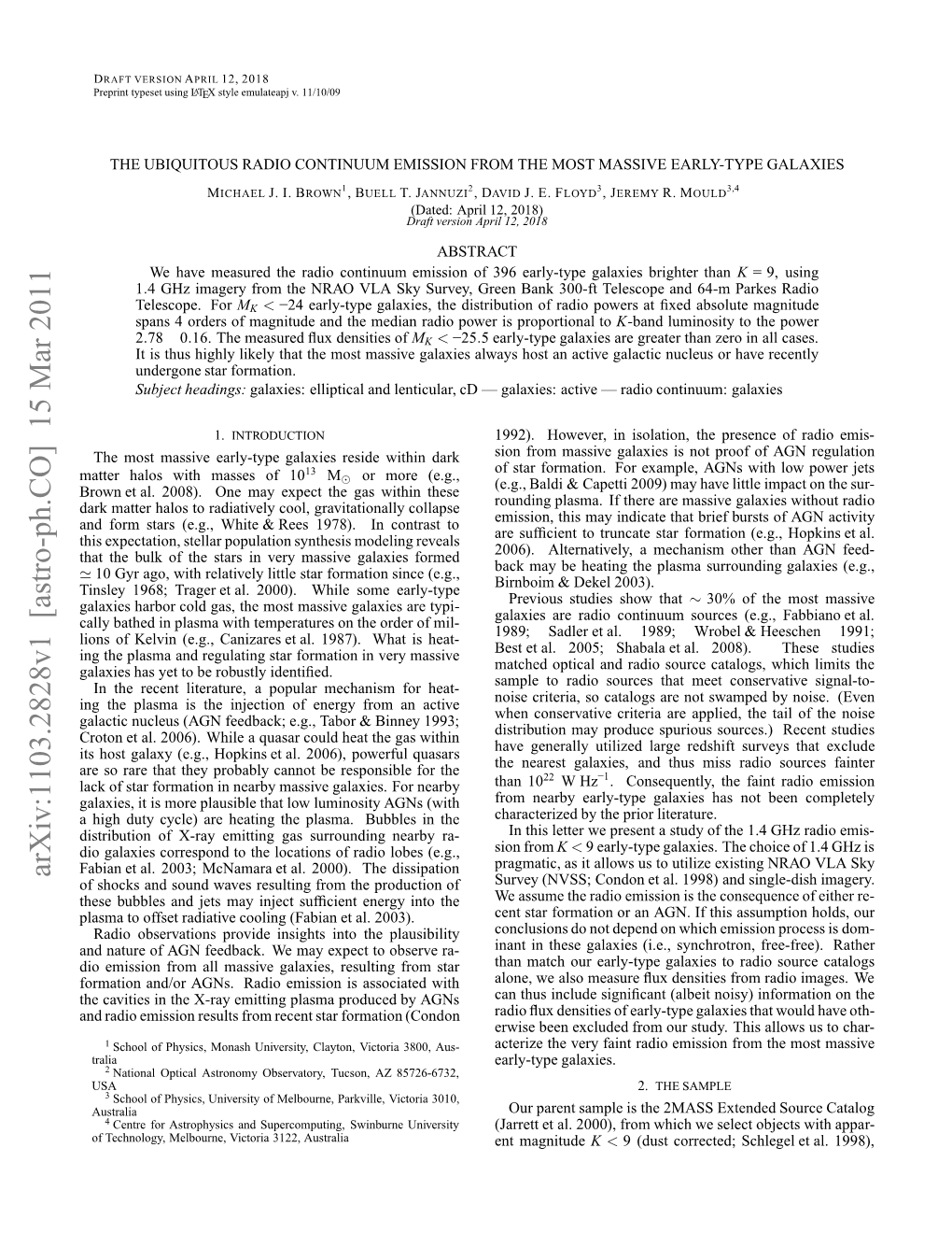 The Ubiquitous Radio Continuum Emission from the Most Massive Early-Type Galaxies