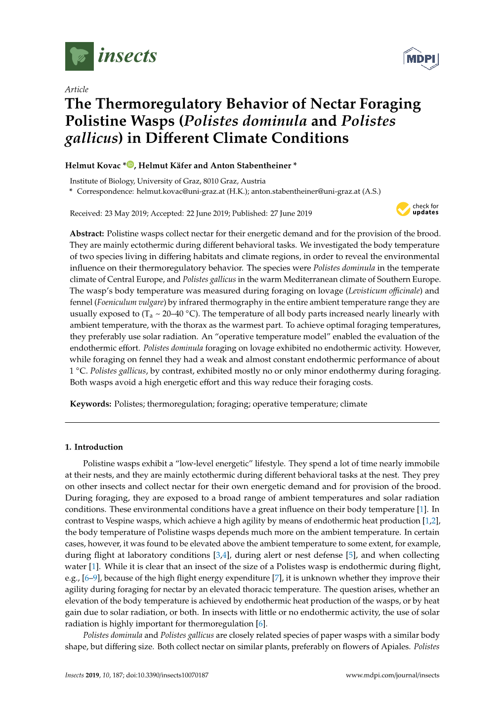 Polistes Dominula and Polistes Gallicus) in Diﬀerent Climate Conditions