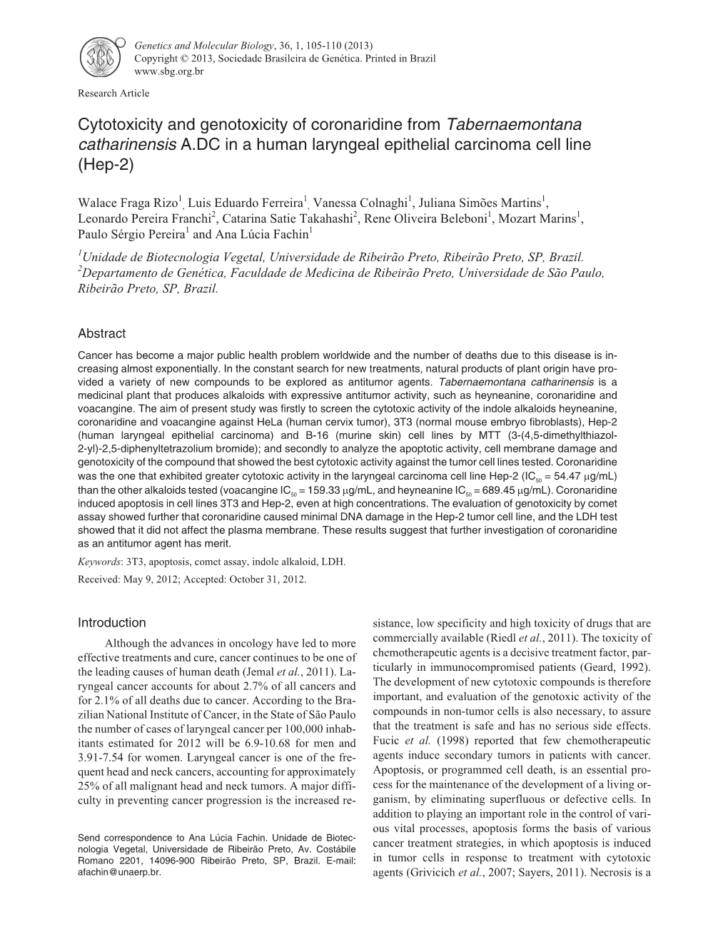 Cytotoxicity and Genotoxicity of Coronaridine from Tabernaemontana Catharinensis A.DC in a Human Laryngeal Epithelial Carcinoma Cell Line (Hep-2)