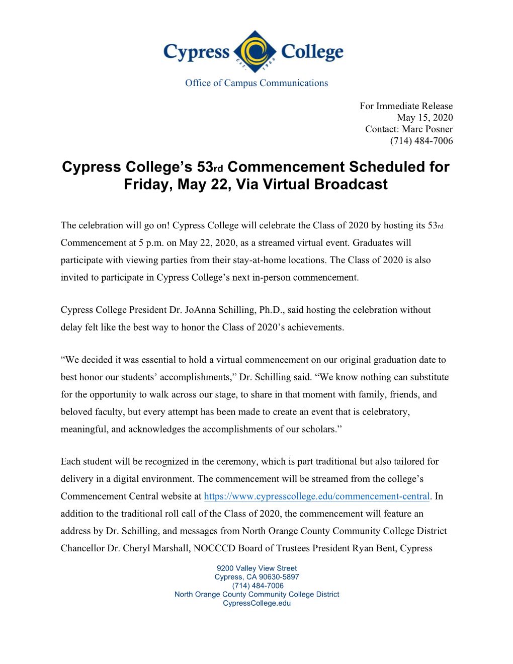 Cypress College's 53Rd Commencement Scheduled for Friday, May 22, Via Virtual Broadcast