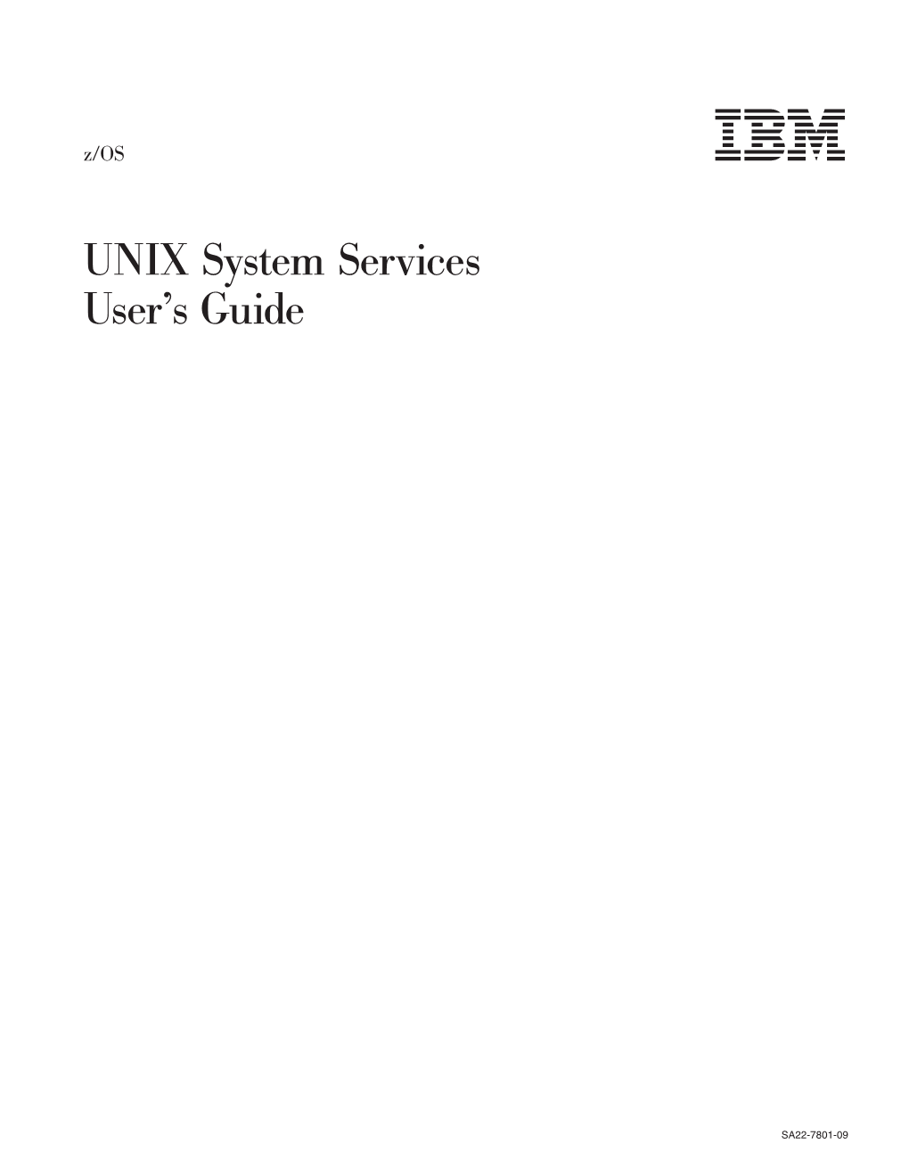 Z/OS V1R8.0 UNIX System Services User's Guide