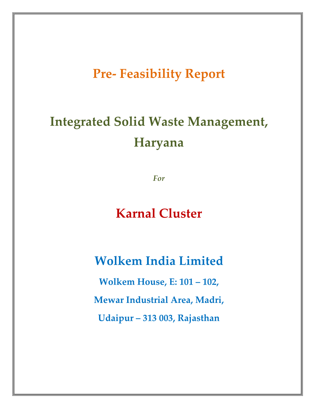 Feasibility Report Integrated Solid Waste Management, Haryana Karnal Cluster