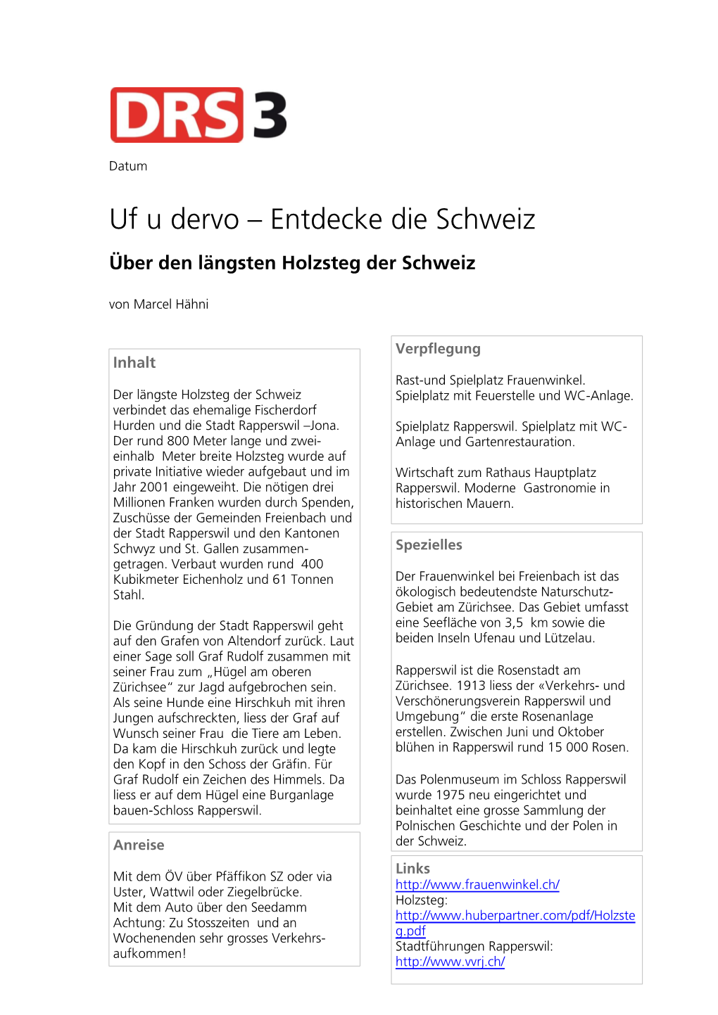 Uf U Dervo – Entdecke Die Schweiz
