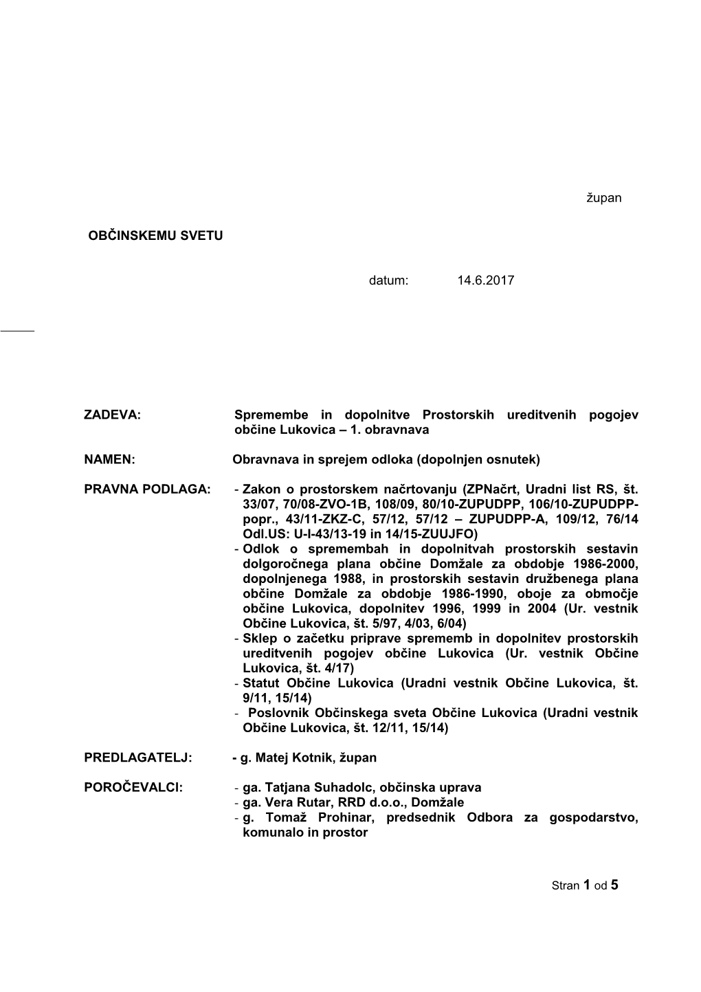 Spremembe in Dopolnitve Prostorskih Ureditvenih Pogojev Občine Lukovica – 1