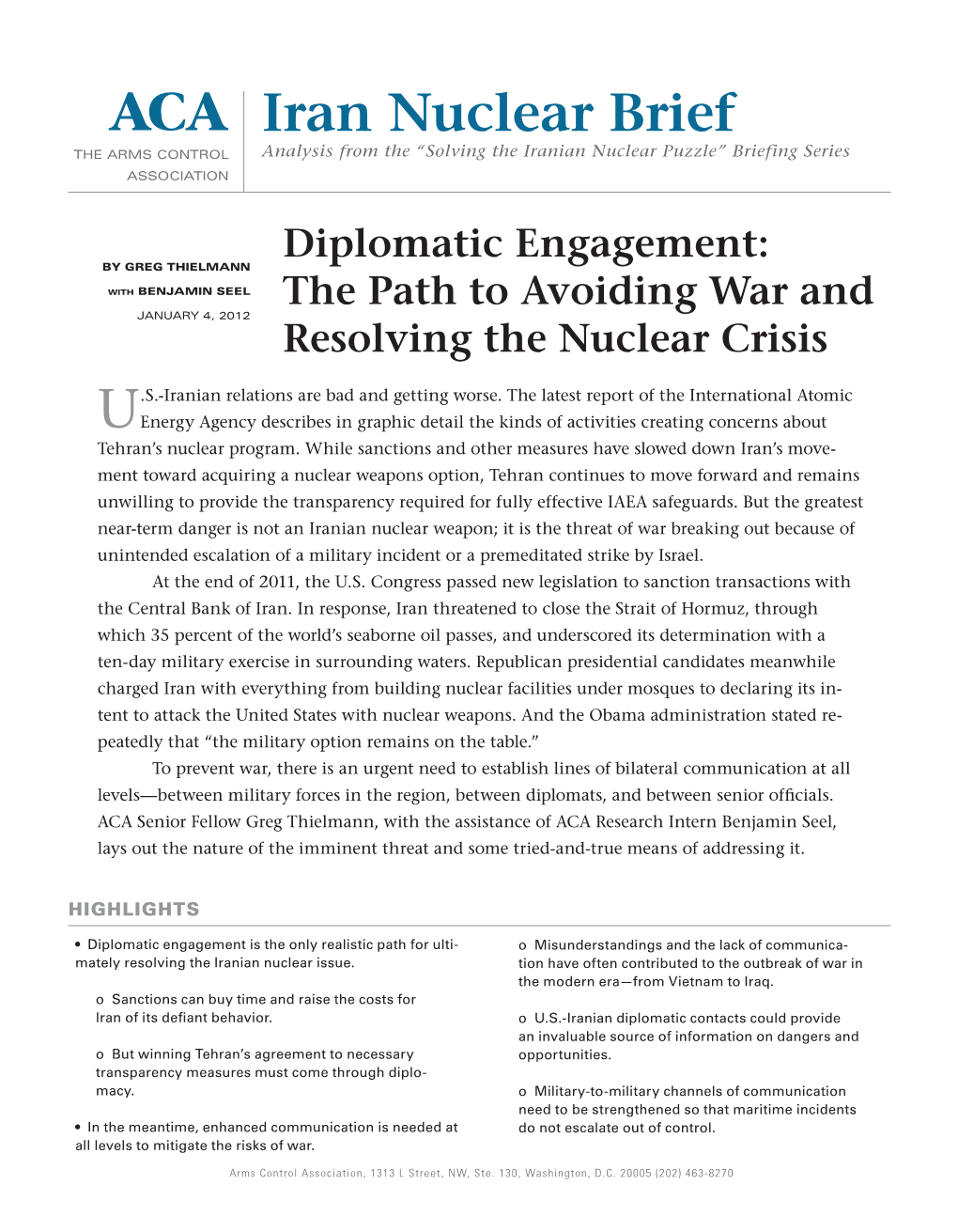 ACA Iran Nuclear Brief the ARMS CONTROL Analysis from the “Solving the Iranian Nuclear Puzzle” Briefing Series ASSOCIATION