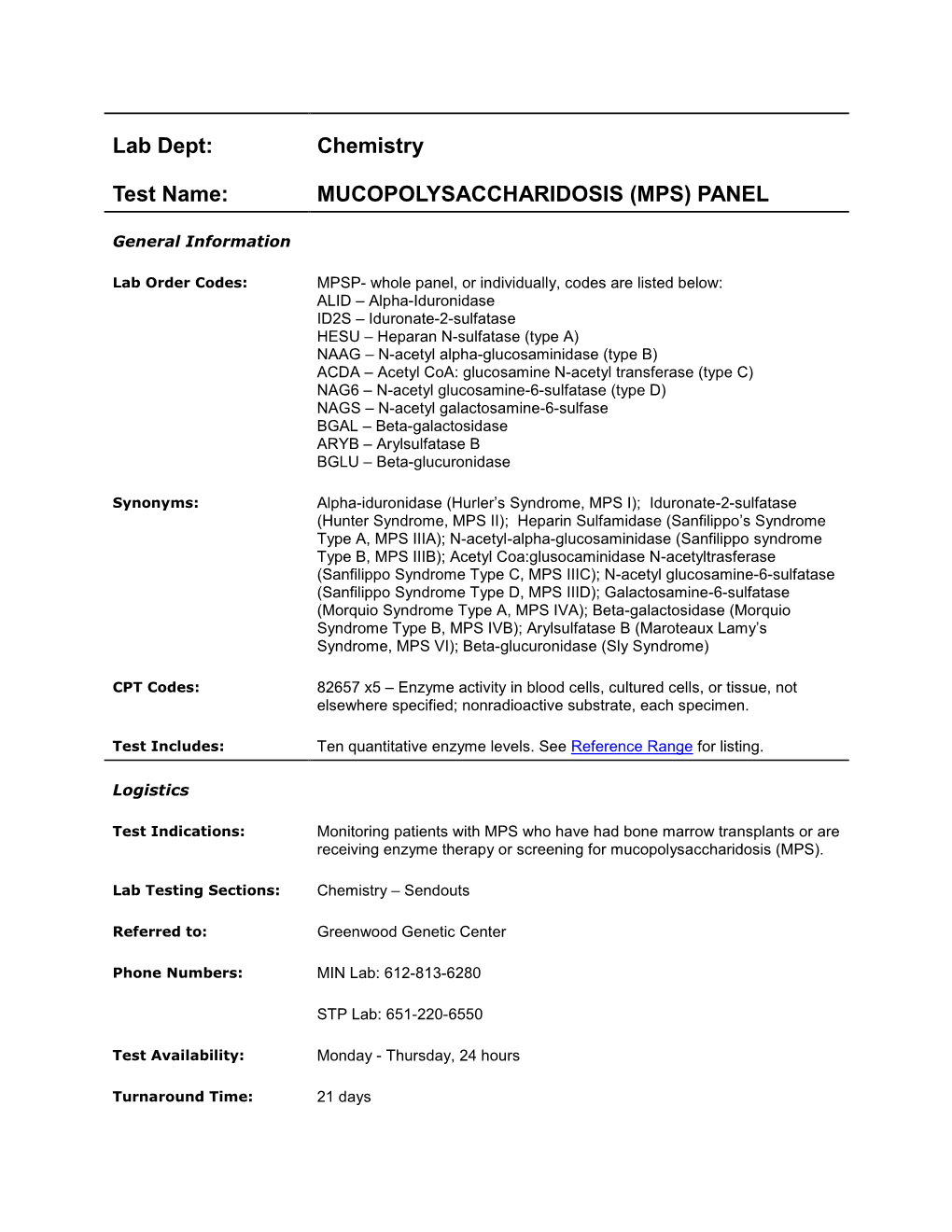 Mucopolysaccharidosis (Mps) Panel