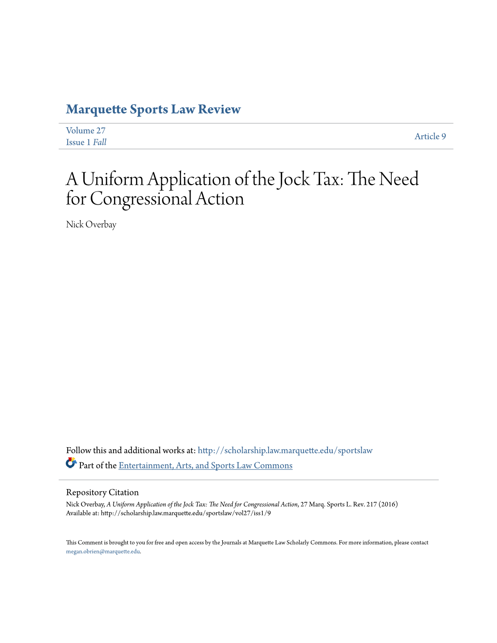 A Uniform Application of the Jock Tax: the Eedn for Congressional Action Nick Overbay