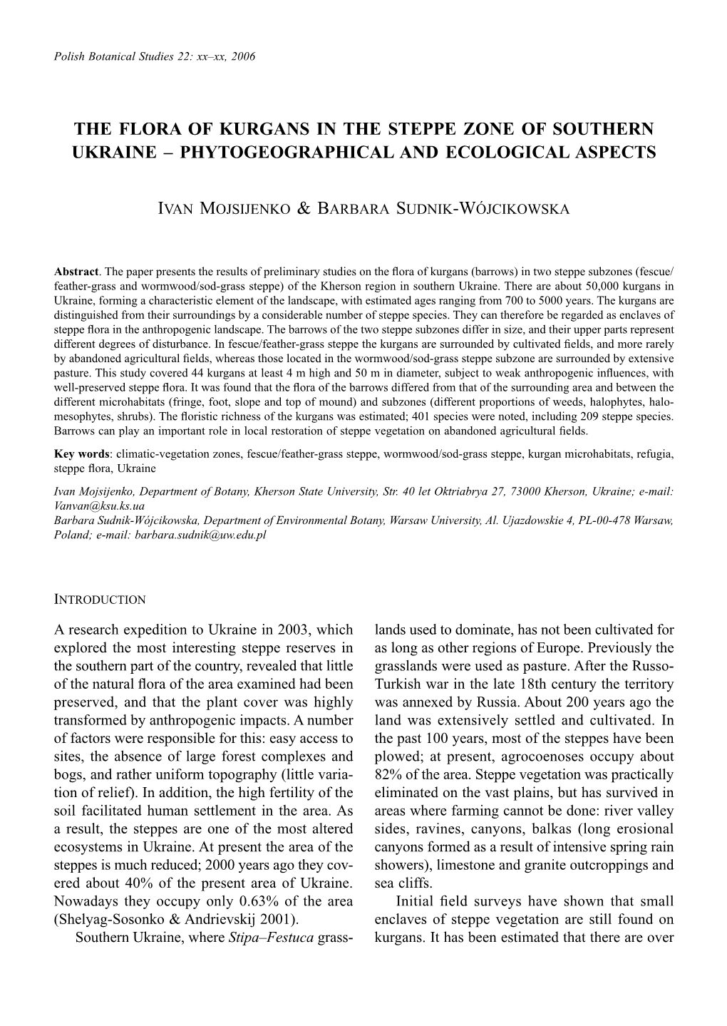 The Flora of Kurgans in the Steppe Zone of Southern Ukraine – Phytogeographical and Ecological Aspects