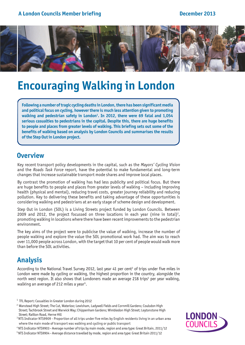 Encouraging Walking in London