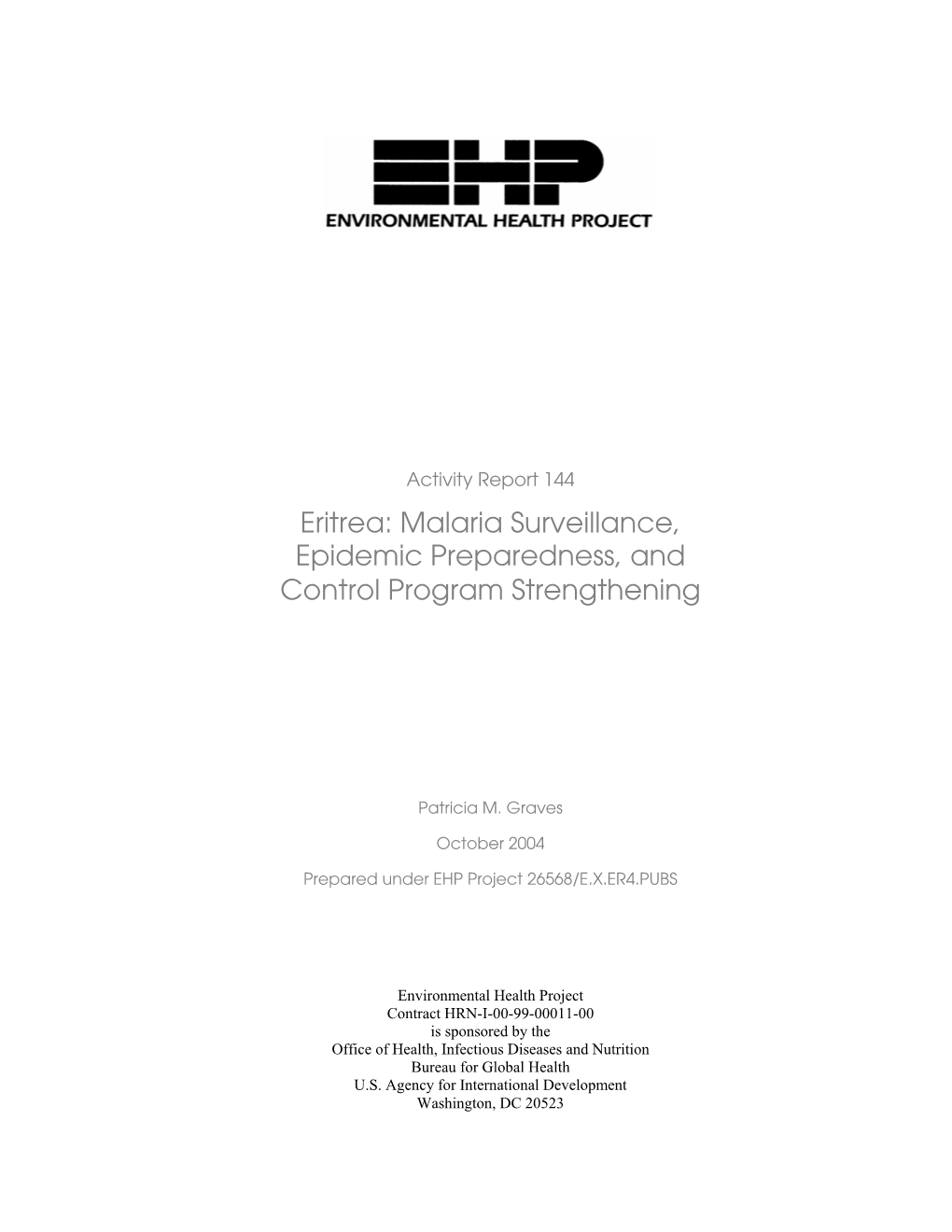 Eritrea: Malaria Surveillance, Epidemic Preparedness, and Control Program Strengthening