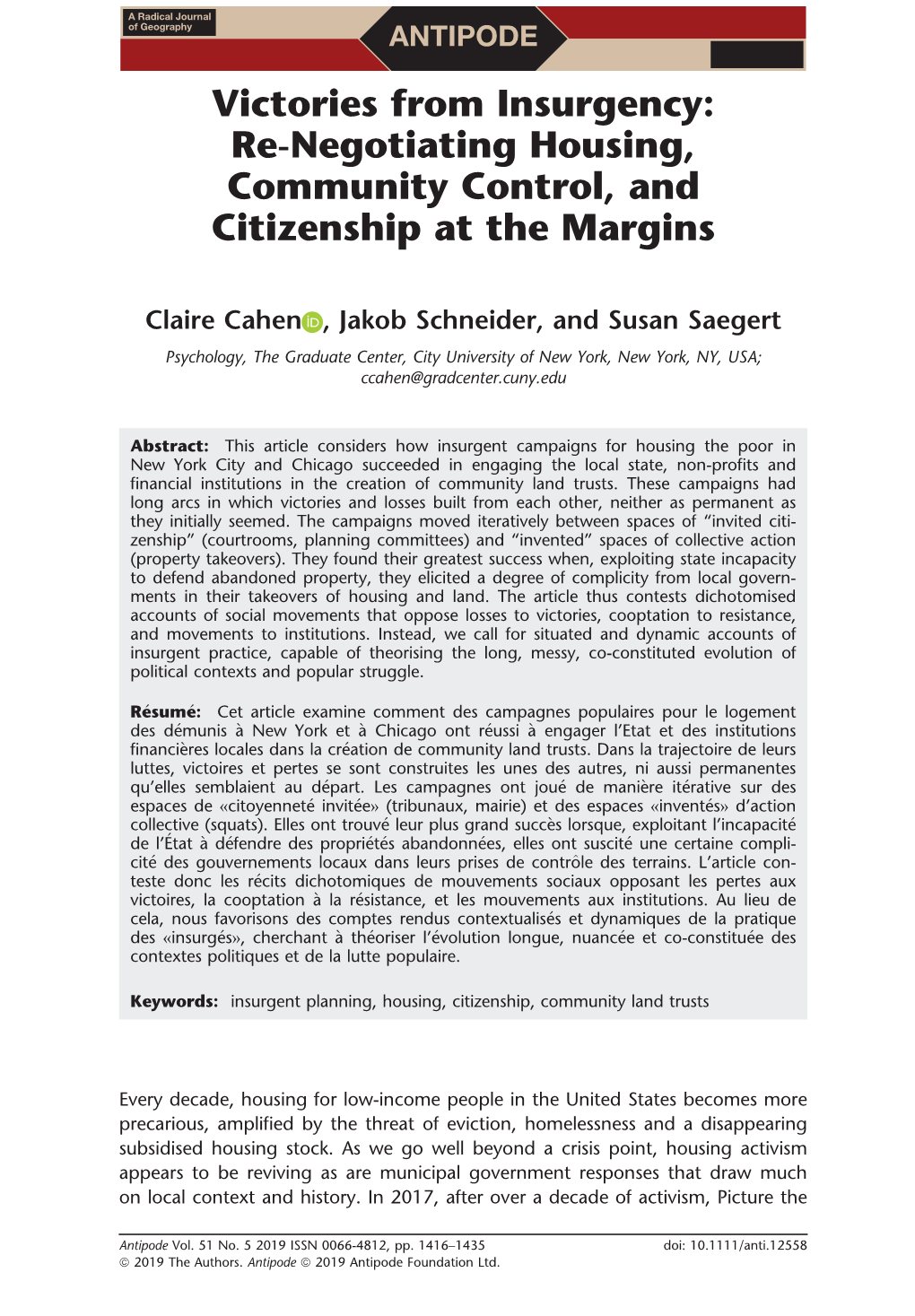 Victories from Insurgency: Re-Negotiating Housing, Community Control, and Citizenship at the Margins