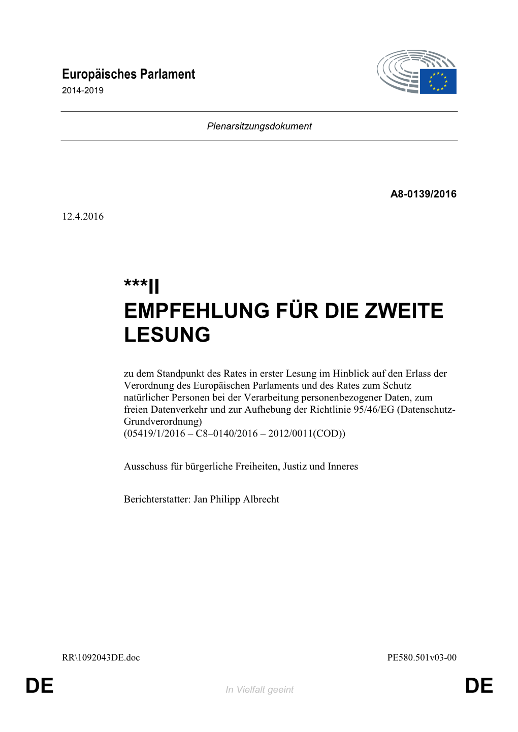 De De ***Ii Empfehlung Für Die Zweite Lesung