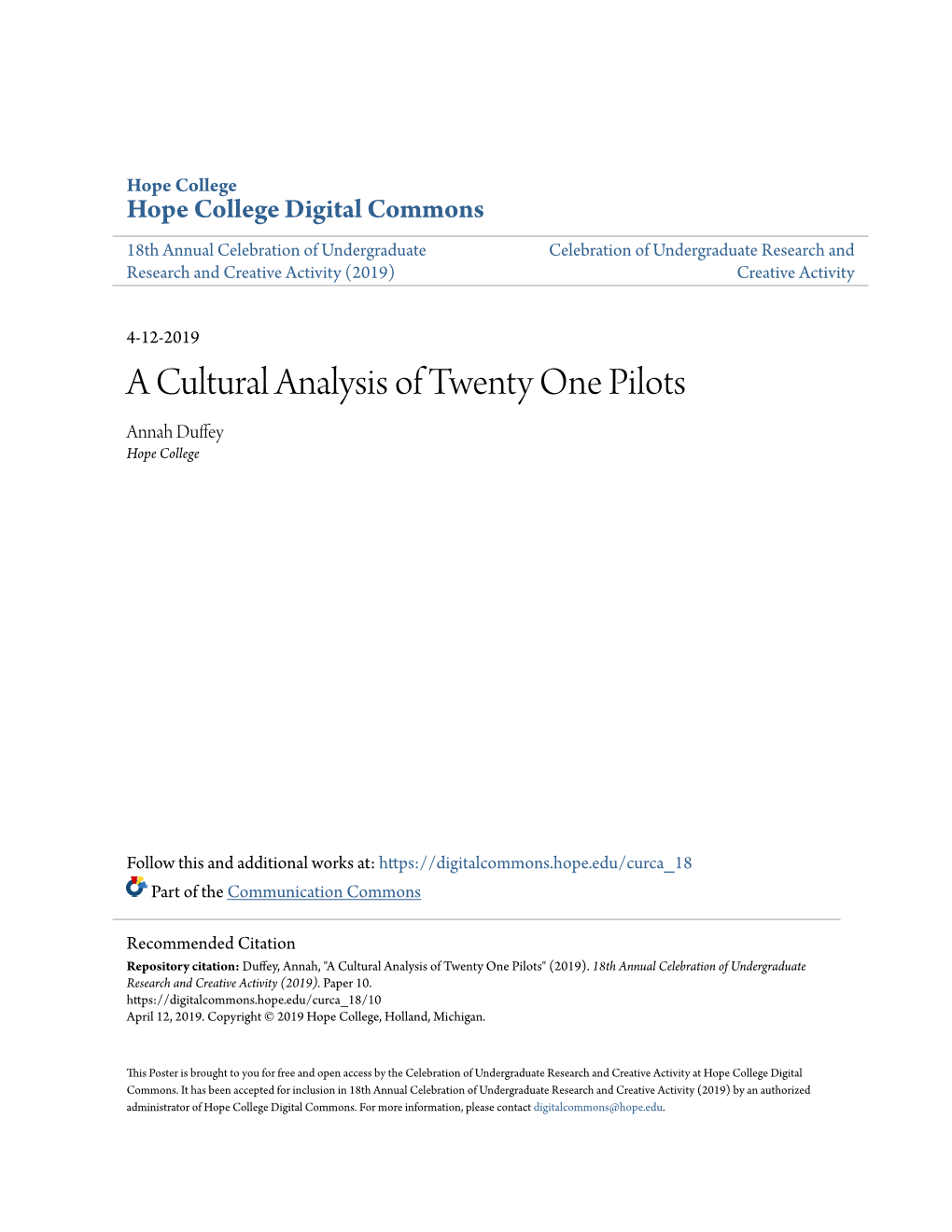 A Cultural Analysis of Twenty One Pilots Annah Duffey Hope College