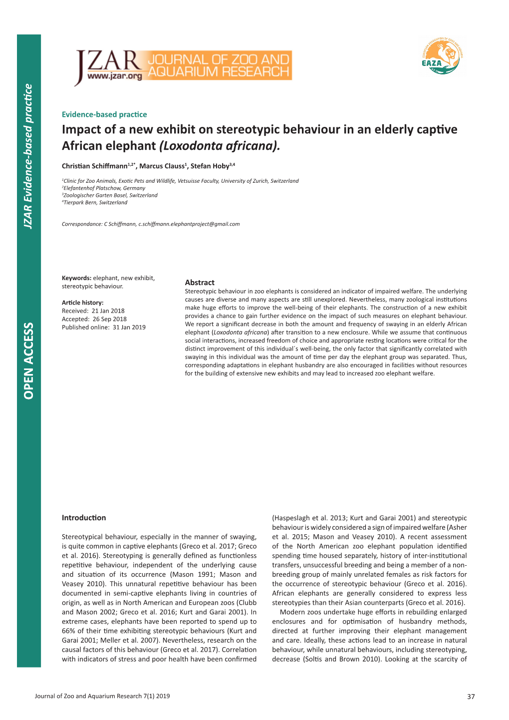 Impact of a New Exhibit on Stereotypic Behaviour in an Elderly Captive