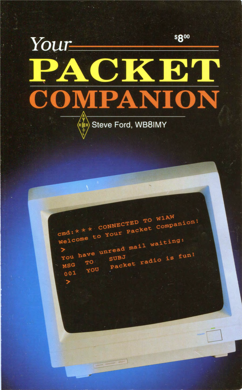 Your Packet Companion ISBN 0-87259-395-9
