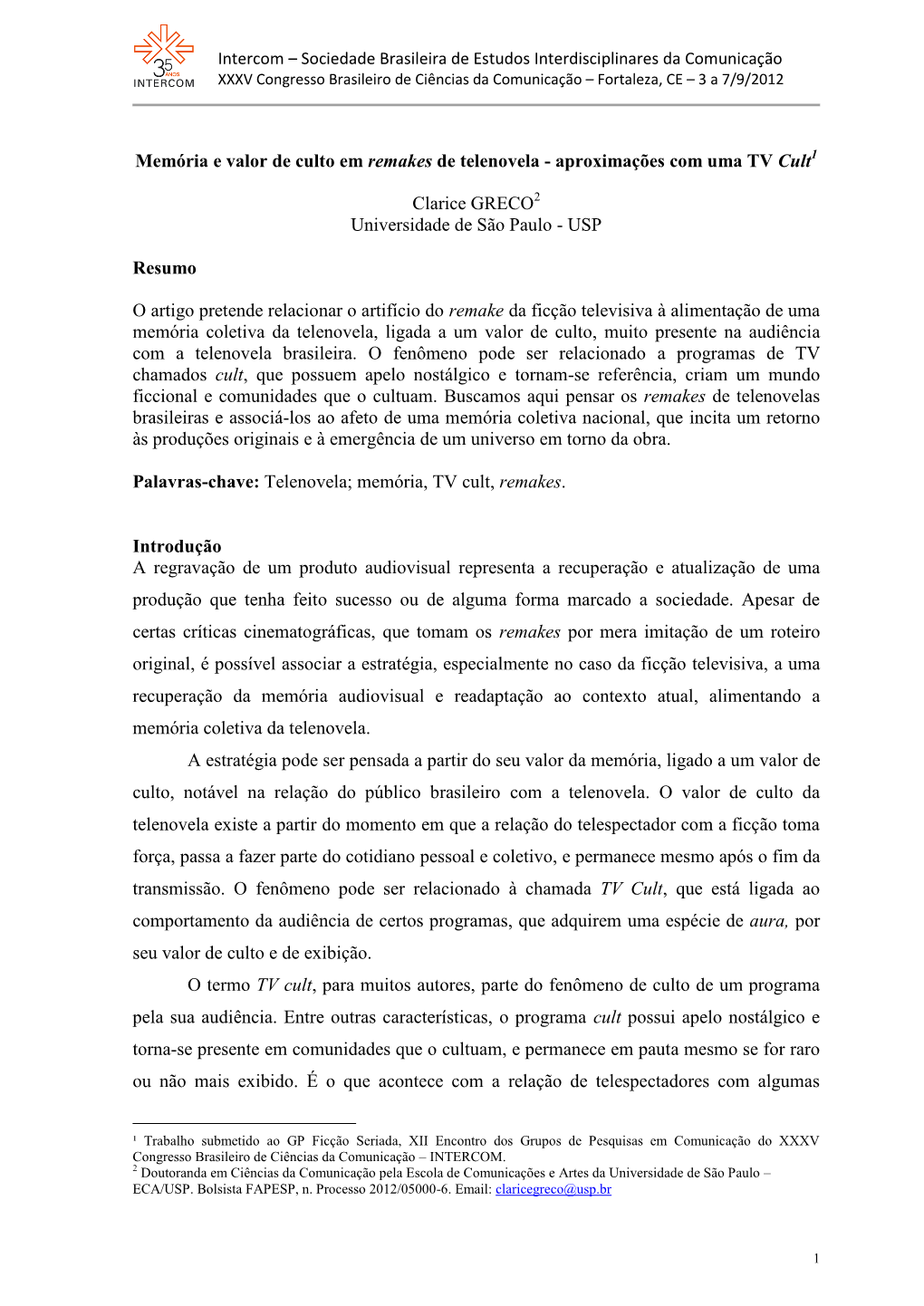 Trabalho Submetido Ao GP Ficção Seriada, XII Encontro Dos Grupos De Pesquisas Em Comunicação Do XXXV Congresso Brasileiro De Ciências Da Comunicação – INTERCOM