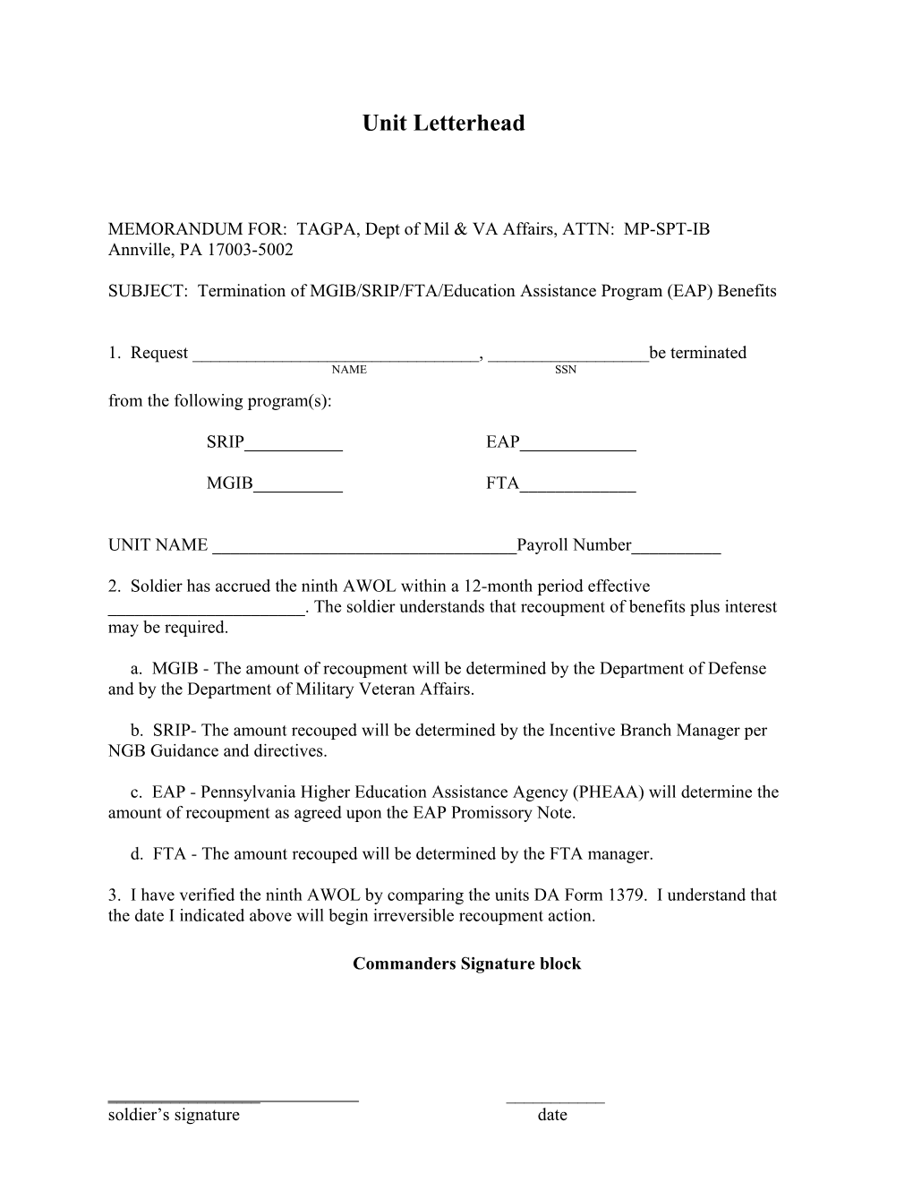 MEMORANDUM FOR: TAGPA, Dept of Mil & VA Affairs, ATTN: MP-SPT-IB