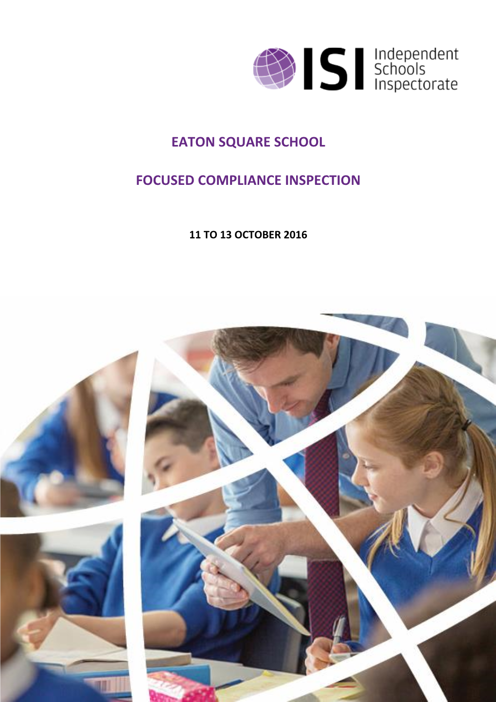 Eaton Square School Focused Compliance Inspection