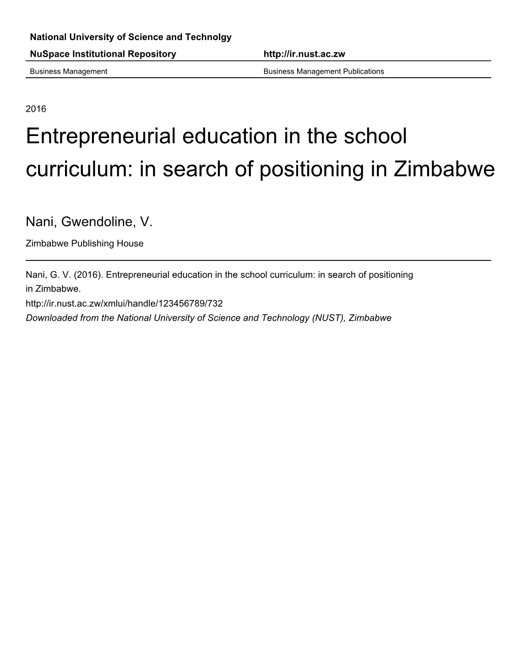 Entrepreneurial Education in the School Curriculum: in Search of Positioning in Zimbabwe