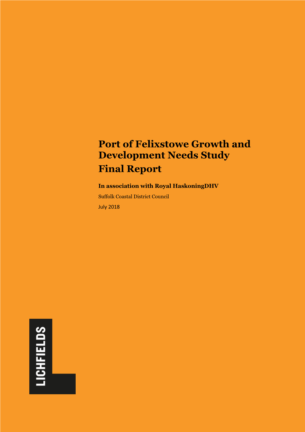 Port of Felixstowe Growth and Development Needs Study Final Report