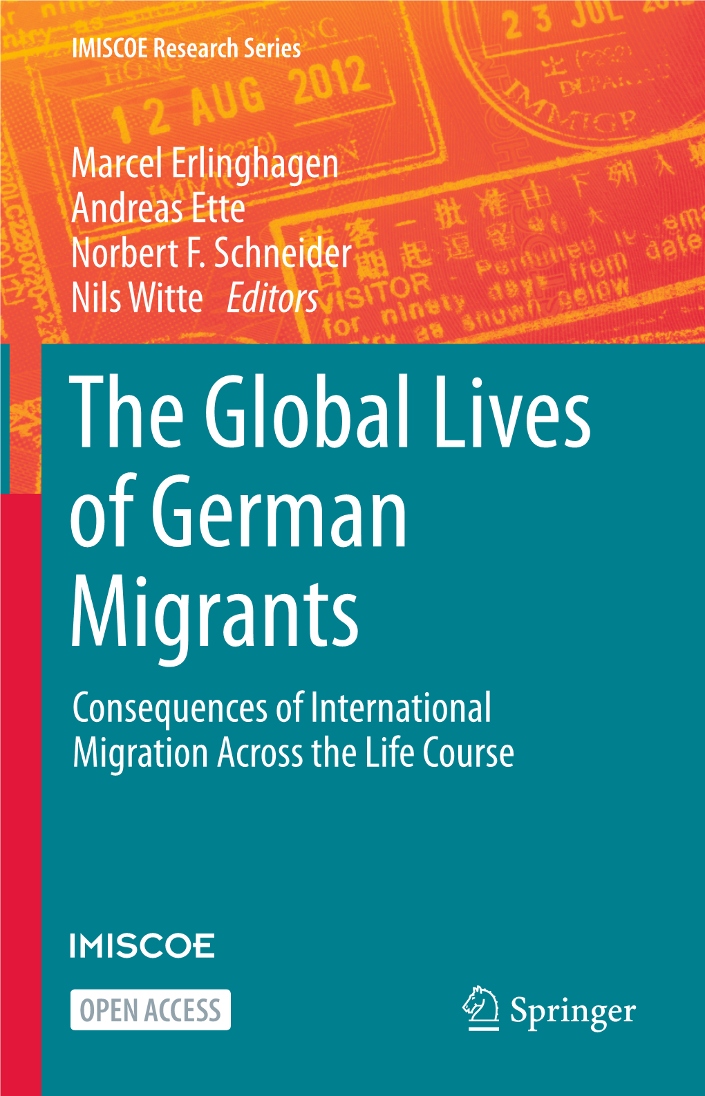 The Global Lives of German Migrants