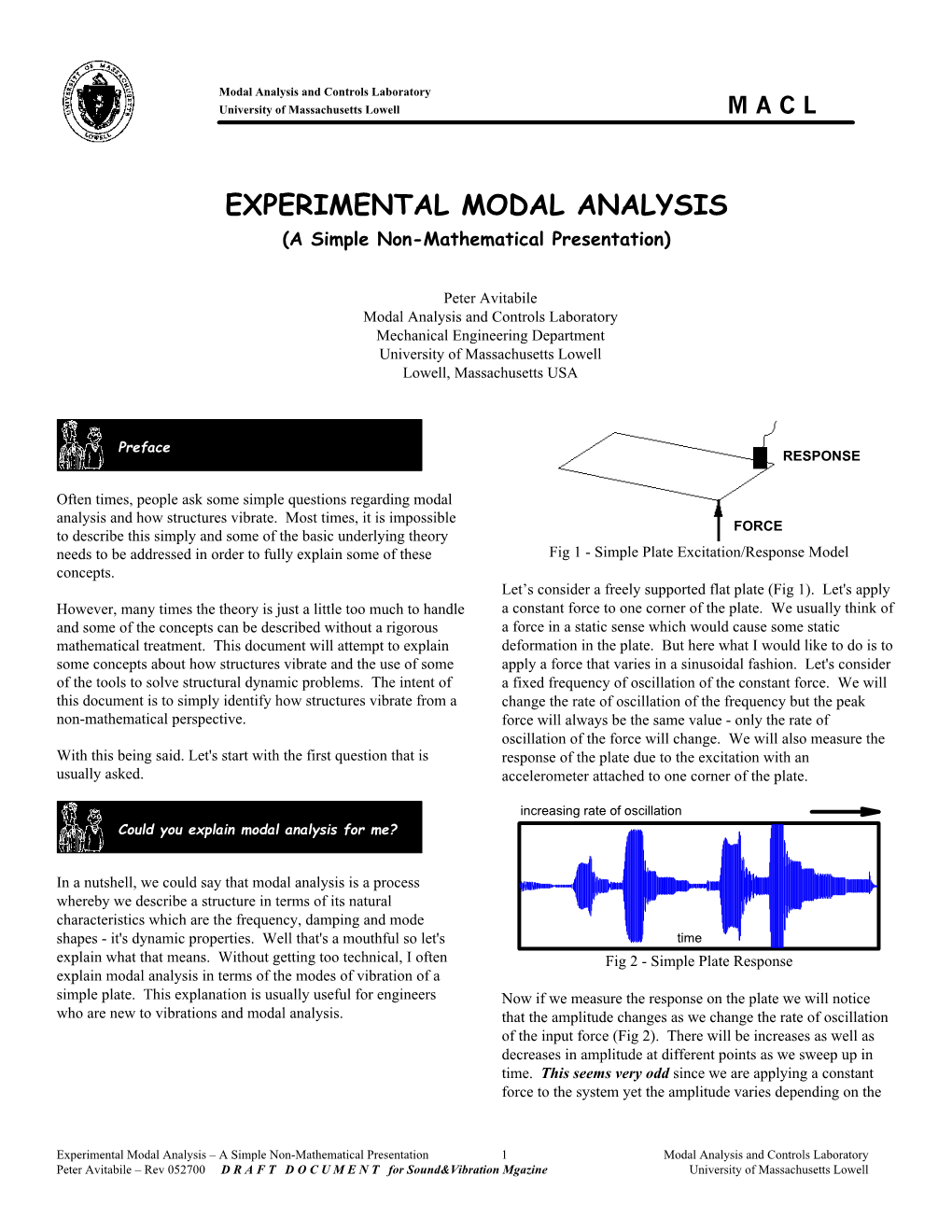 EXPERIMENTAL MODAL ANALYSIS (A Simple Non-Mathematical Presentation)