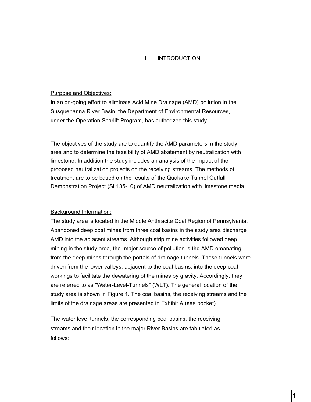 (AMD) Pollution in the Susquehanna River Basin, the Department of Environmental Resources, Under the Operation Scarlift Program, Has Authorized This Study