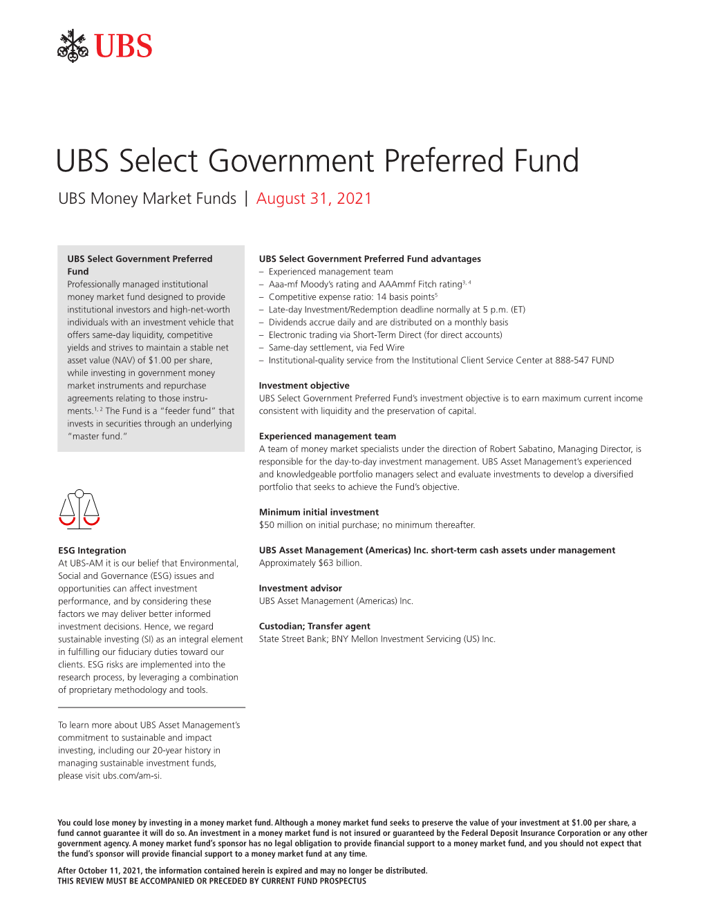 UBS Select Government Preferred Fund UBS Money Market Funds | August 31, 2021