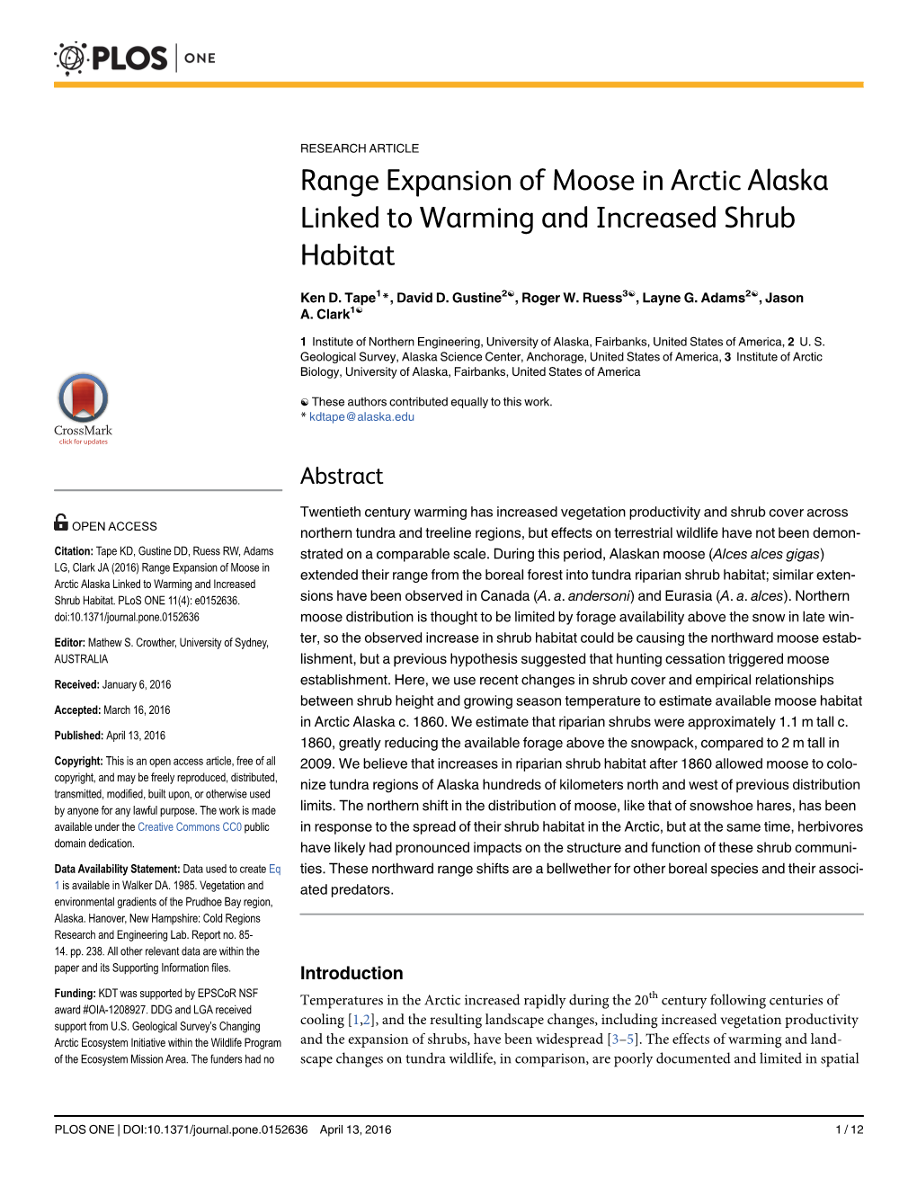 Range Expansion of Moose in Arctic Alaska Linked to Warming and Increased Shrub Habitat