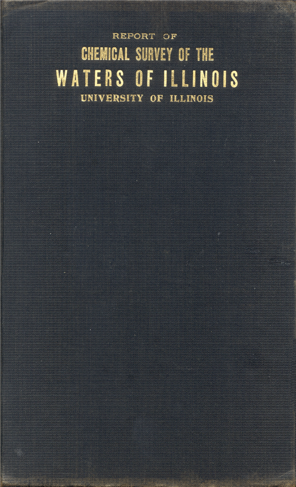 Report of Chemical Survey of the Waters of Illinois, University of Illinois